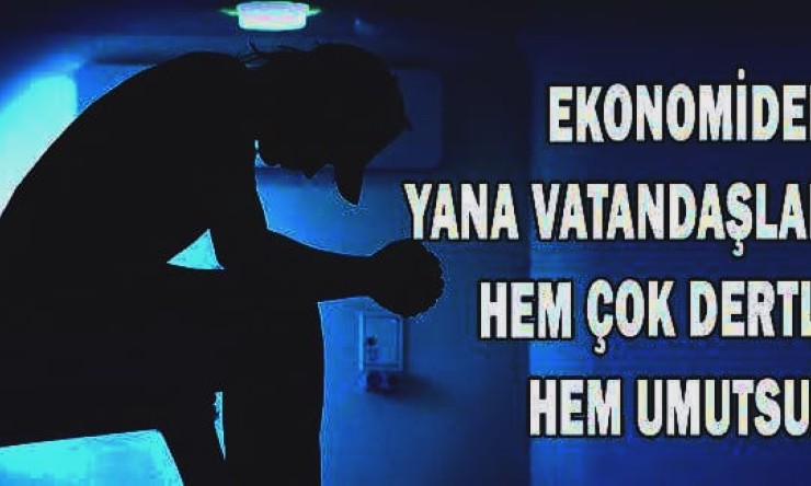İnsanlar Perişan, Ekonomik Kriz ve Kredi Yüzünde!